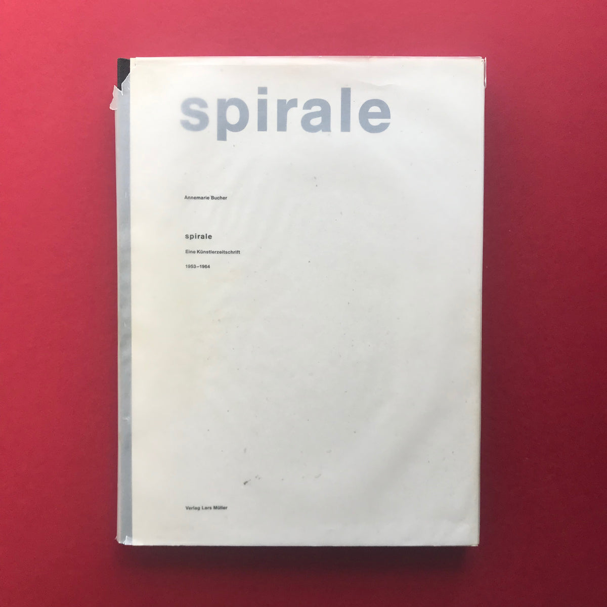 Spirale, Eine Kunstlerzeitschrift 1953-1964