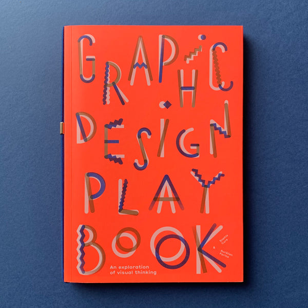 Graphic Design Play Book: An Exploration of Visual Thinking book cover. Buy and sell the best Visual Thinking books, magazines and posters with The Print Arkive.