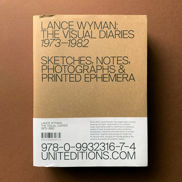 Lance Wyman: The Visual Diaries 1973-1982 (Unit Editions) book cover. Buy and sell the best graphic design monographs with The Print Arkive.