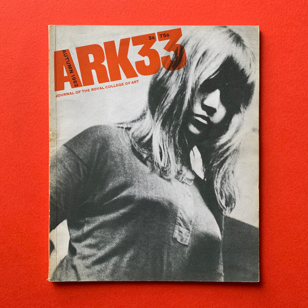 Ark 33: Journal of the Royal College of Art / Autumn 1962 journal cover. Buy and sell the best vintage design books, journals, magazines and posters with The Print Arkive.