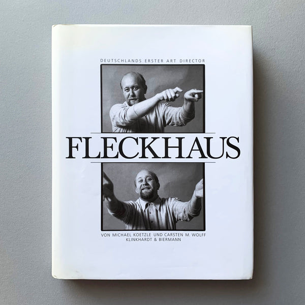 Fleckhaus: Deutschlands Erster Art Director - book cover. Buy and sell the best graphic design books, journals, magazines and posters with The Print Arkive.