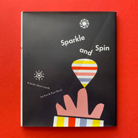 Sparkle and Spin: A book about words (Ann & Paul Rand) - book cover. Buy and sell the best children’s design books, journals, magazines and posters with The Print Arkive.