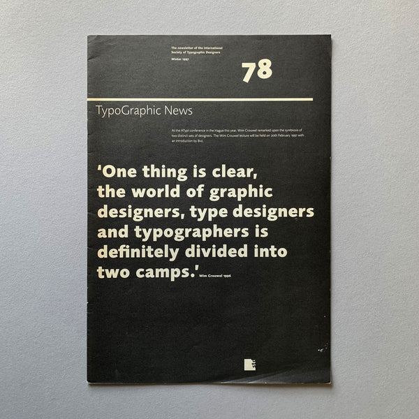 TypoGraphic News, No.78 Winter 1997 - magazine cover. Buy and sell the best typography books, journals, magazines and posters with The Print Arkive.