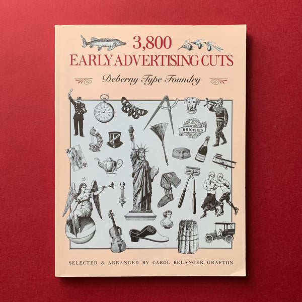 3,800 Early Advertising Cuts: Deberny Type Foundry - book cover. Buy and sell the best clipart books, journals, magazines and posters with The Print Arkive.