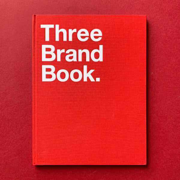 Three Brand Book - book cover. Buy and sell the best branding books, journals, magazines and posters with The Print Arkive.