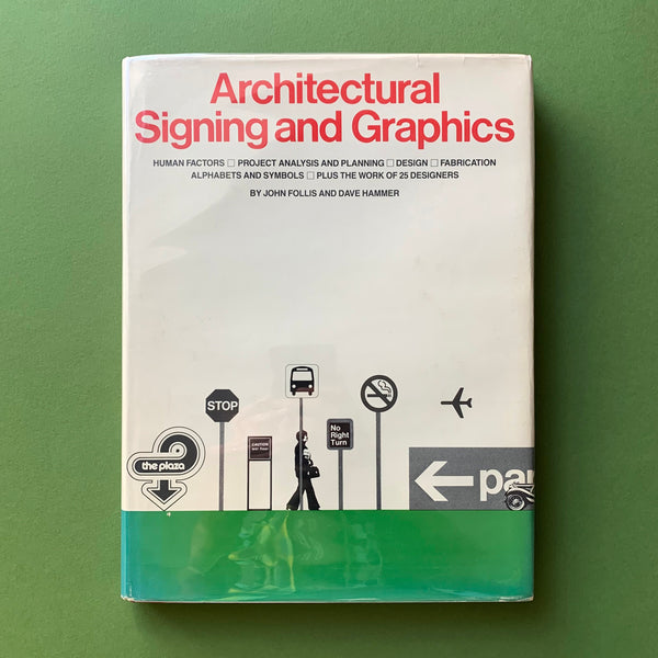 Architectural Signing and Graphics - book cover. Buy and sell the best signage books, journals, magazines and posters with The Print Arkive.