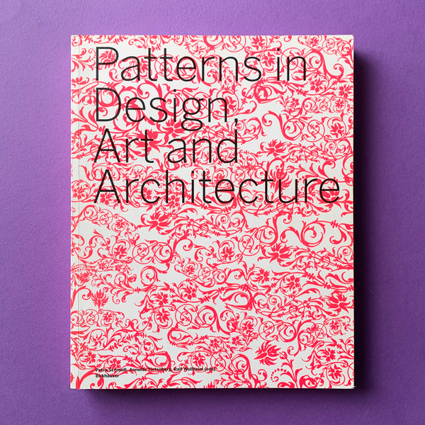 Pattern in Design, Art and Architecture. Buy and sell the best architecture books, journals, magazines and posters with The Print Arkive.