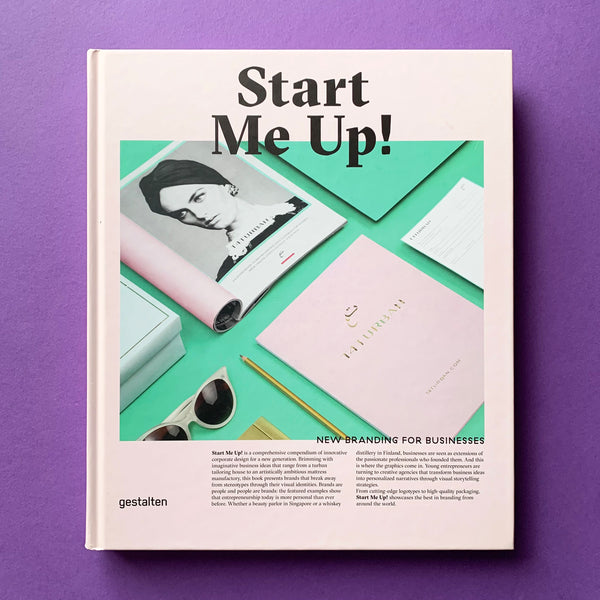 Start Me Up! New Branding for Business - book cover. Buy and sell the best branding design books, journals, magazines and posters with The Print Arkive.