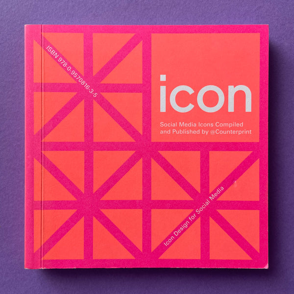 Icon: Social Media Icons Compiled and Published by Counterprint - book cover. Buy and sell the best logo and icon books, journals, magazines and posters with The Print Arkive.