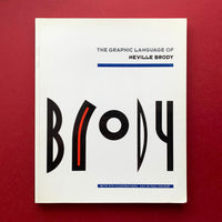 The Graphic Language of Neville Brody - book cover. Buy and sell the best graphic design books, journals, magazines and posters with The Print Arkive.