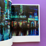 TO:KY:OO Liam Wong - A photographic, cyberpunk-inspired exploration of nocturnal Tokyo (Signed)