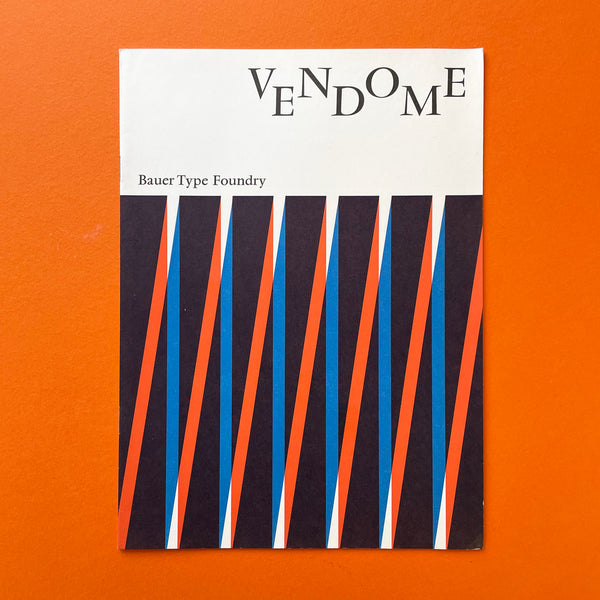 Vendome, Bauer Type Foundry [Specimen Book]. Buy and sell the best type specimen books, journals, magazines and posters with The Print Arkive.