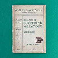 The Art of Lettering and Lay-Out, Including Illumination and Book Decoration. Buy and sell the best typography books, journals, magazines and posters with The Print Arkive.