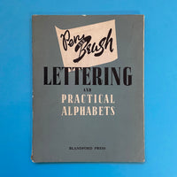 Pen and Brush Lettering and Practical Alphabets. Buy and sell the best typography books, journals, magazines and posters with The Print Arkive.