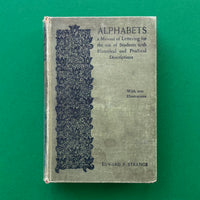 Alphabets: a Manual of Lettering. Buy and sell the best typography books, journals, magazines and posters with The Print Arkive.