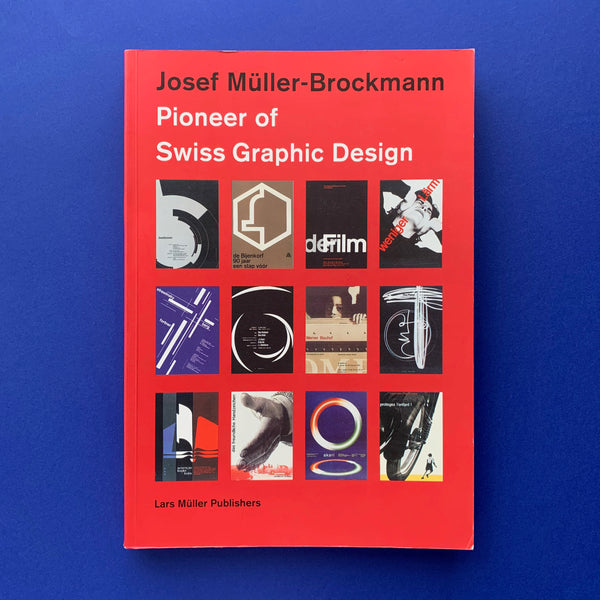 Pioneer Swiss Graphic Design - book cover. Buy and sell the best graphic design books, journals, magazines and posters with The Print Arkive.