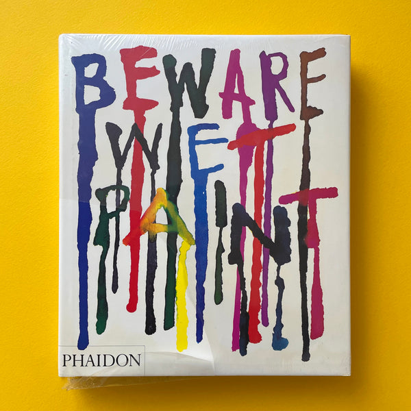 Beware Wet Paint (Alan Fletcher). Buy and sell the best graphic design monograph  books, journals, magazines and posters with The Print Arkive.