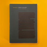 Modern typography: an essay in critical history (Robin Kinross). Buy and sell the best typography books, journals, magazines and posters with The Print Arkive.