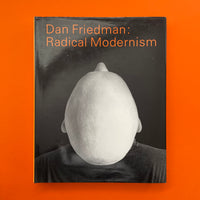 Dan Friedman: Radical Modernism. Buy and sell the best graphic design books, journals, magazines and posters with The Print Arkive.