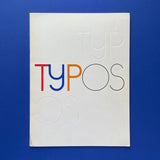 TYPOS 4, London College of Printing. Buy and sell the best graphic design books, journals, magazines and posters with The Print Arkive.