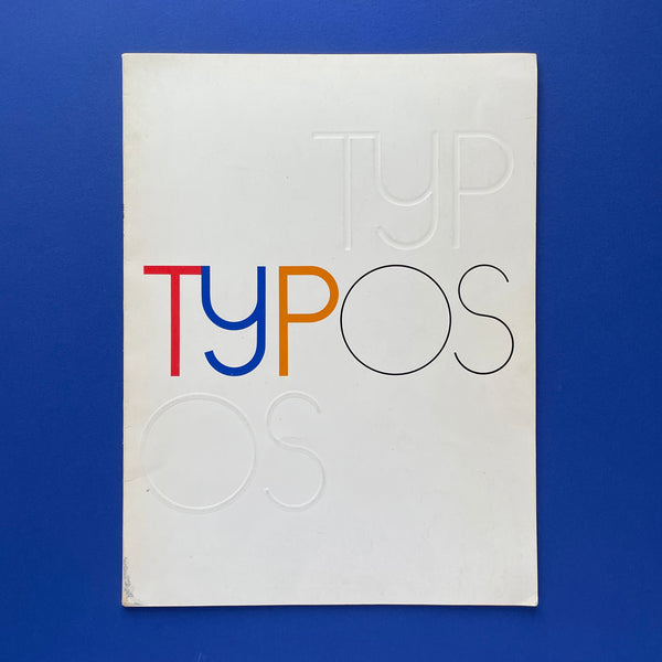 TYPOS 4, London College of Printing. Buy and sell the best graphic design books, journals, magazines and posters with The Print Arkive.