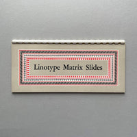 Linotype Matrix Slides (1960). Buy and sell the best type specimen books, journals, magazines and posters with The Print Arkive.