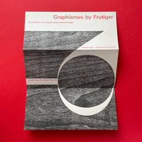 Graphismes by Frutiger: The Graphic work of Adrian Frutiger