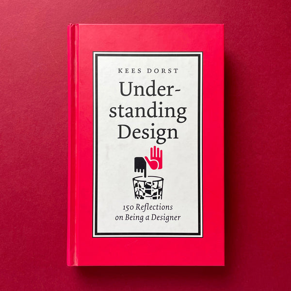 Understanding Design: 150 Reflections on Being a Designer. Buy and sell the best graphic design books, journals, magazines and posters with The Print Arkive.