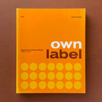 Own Label: Sainsbury’s Design Studio 1962–1977. Buy and sell the best graphic design books, journals, magazines and posters with The Print Arkive.