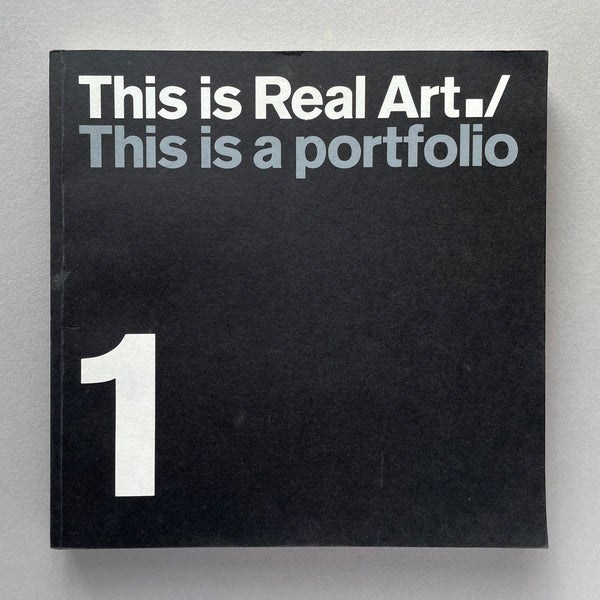 This is Real Art./ The is a portfolio. Buy and sell the best graphic design books, journals, magazines and posters with The Print Arkive.