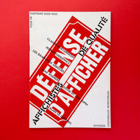 Défense d' Afficher / Affichistes de qualité (1992). Buy and sell the best graphic design books, journals, magazines and posters with The Print Arkive.