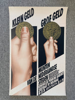 Klein Geld, Grof Geld [Poster] Anthon Beeke. Buy and sell the best original vintage posters with The Print Arkive.