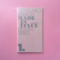 Giancarlo Iliprandi: Made in Italy Design Series #1. Buy and sell the best graphic design books, journals, magazines and posters with The Print Arkive.