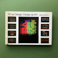 Art as Design: Design as Art - A Contemporary Guide