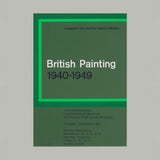 British Painting 1940-1949 (Arts Council, 1964). Printed by Kelpra Studio. Buy and sell vintage design posters with The Print Arkive. 